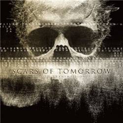 Scars Of Tomorrow : Failed Transmissions